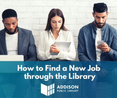 Visual Document: How to Find a New Job through the Library