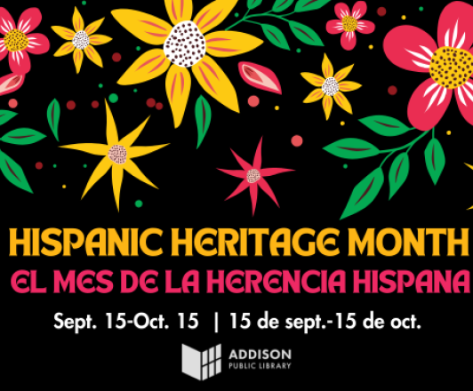 Hispanic Heritage Month / el mes de la herencia hispana graphic
