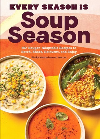 Cover of Every season is soup season