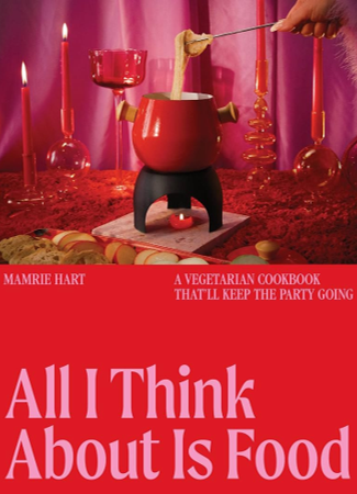 Cover of All I Think About is Food