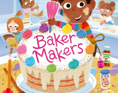 Baker Makers book cover, 4 children making a cake, all very messy, one is very close and icing a cake